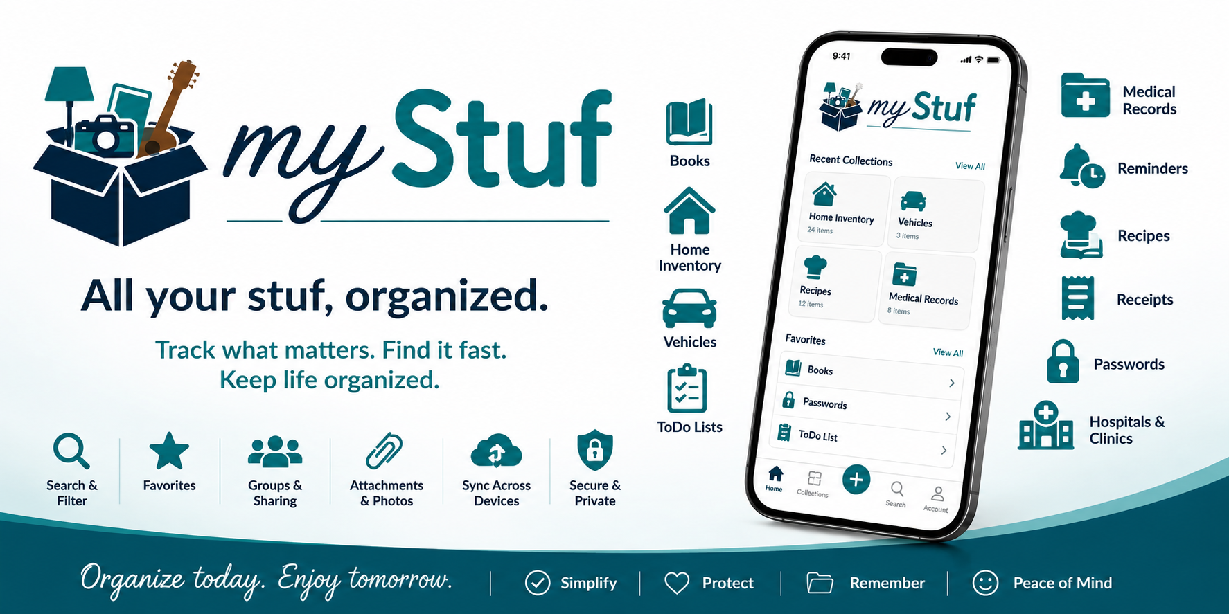 myStuf app screens: Home Inventory, Vehicles, Recipes, and Medical Records on the home dashboard, with quick access to Books, ToDo Lists, Reminders, Passwords, and Receipts. Feature highlights: search & filter, favorites, groups & sharing, attachments & photos, sync across devices, secure & private.